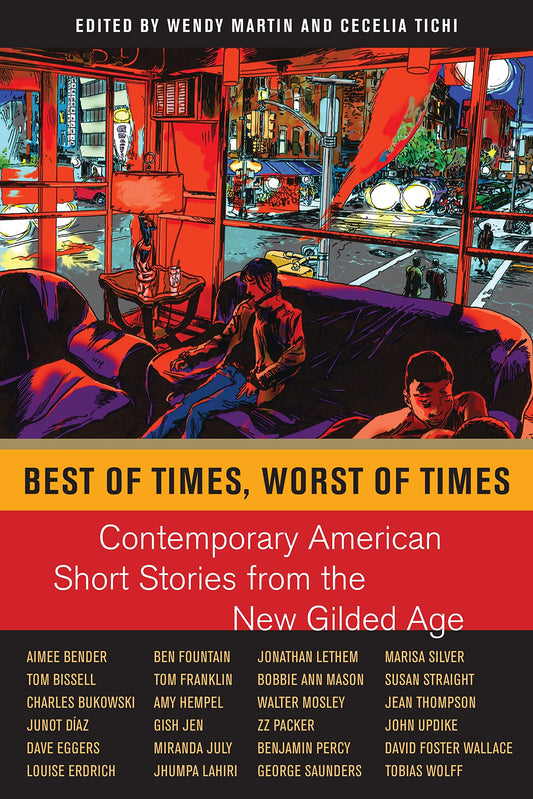 Best of Times, Worst of Times: Contemporary American Short Stories from the New Gilded Age book cover