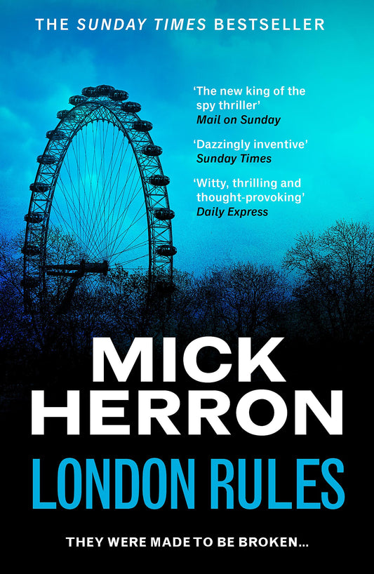 London Rules: Slough House Thriller 5: Slough House Thriller
