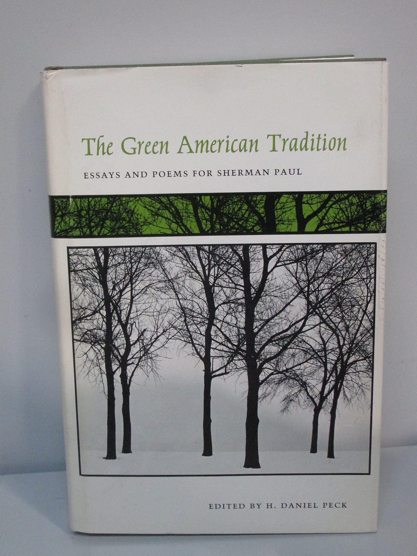 Green American Tradition: Essays and Poems for Sherman Paul