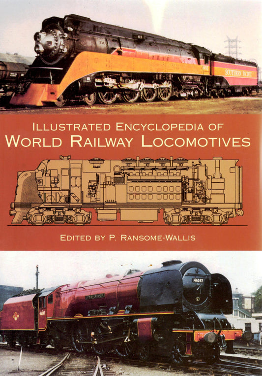 Illustrated Encyclopedia of World Railway Locomotives book cover