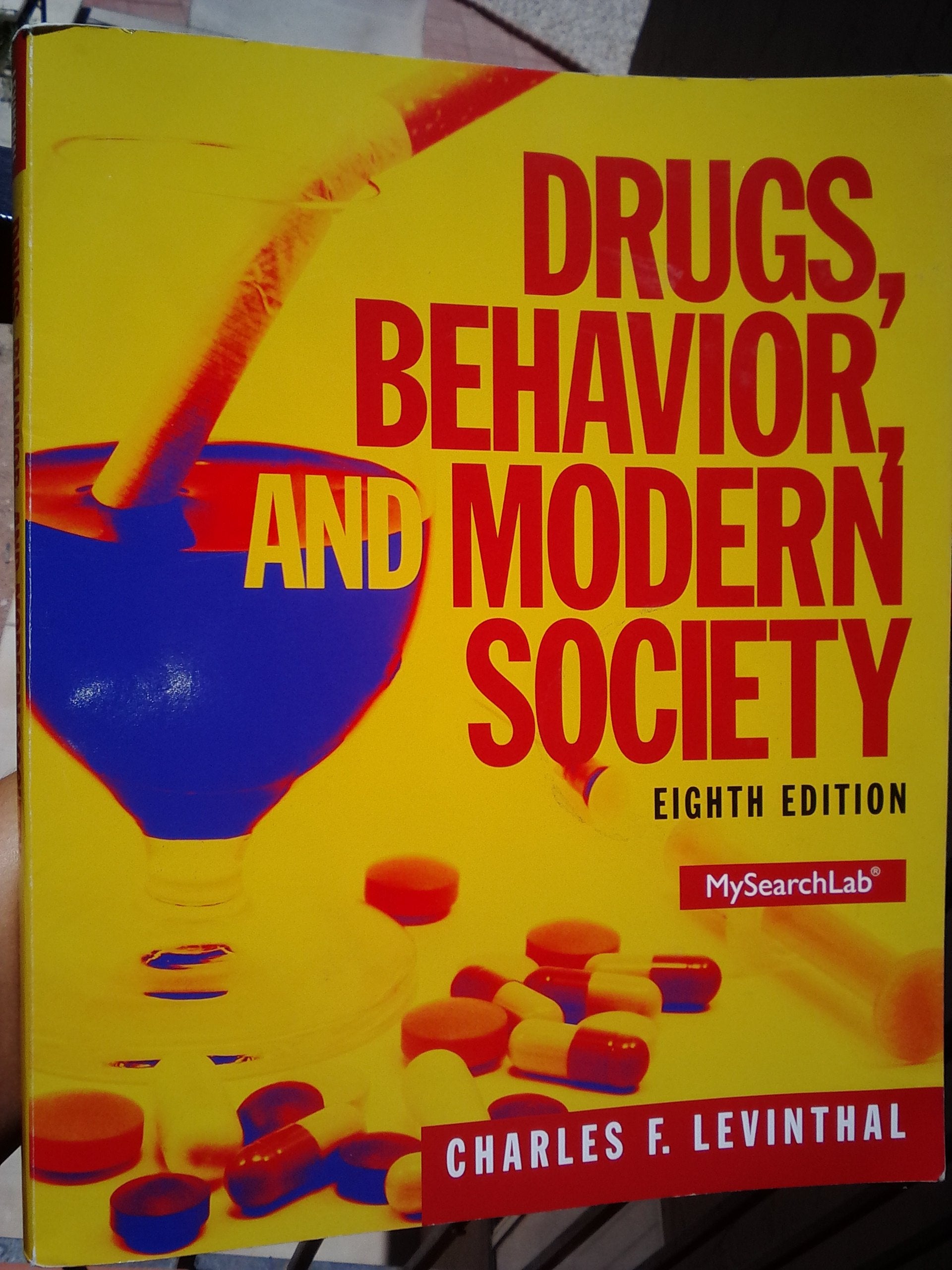 Drugs, Behavior, and Modern Society (Revised) book cover