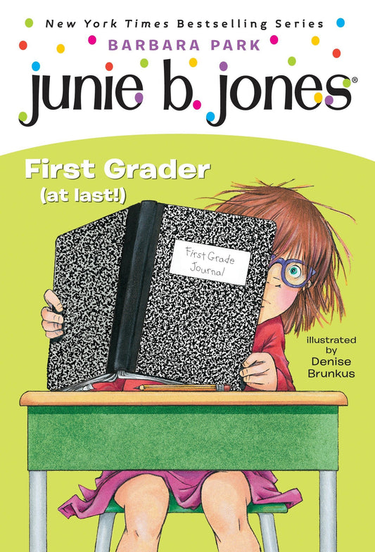 Junie B. Jones #18: First Grader (at Last!) book cover