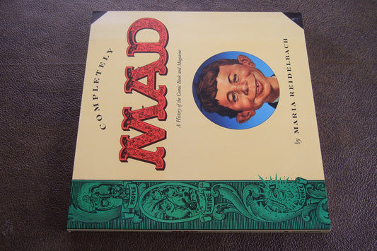 Completely Mad: A History of the Comic Book and Magazine book cover