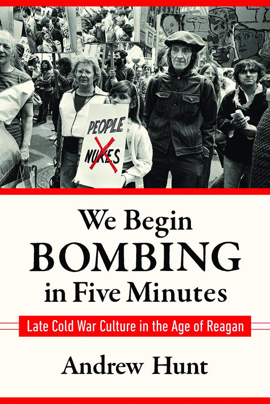 We Begin Bombing in Five Minutes book cover