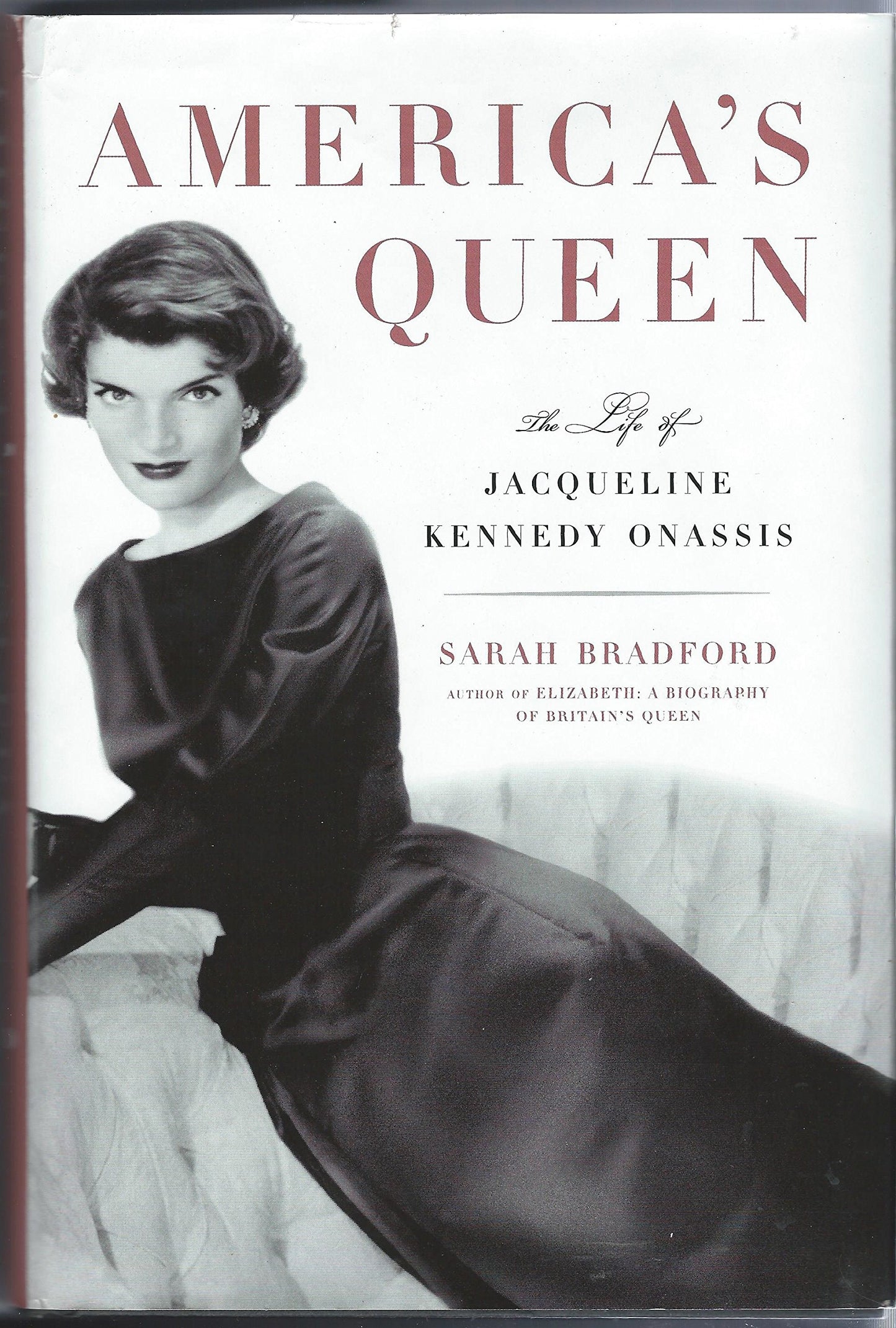 America's Queen: A Life of Jacqueline Kennedy Onassis book cover
