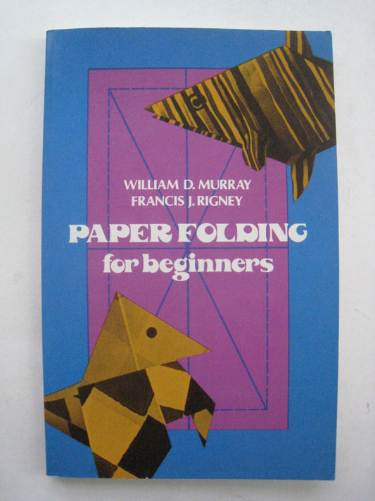 Paper Folding for Beginners (Revised)