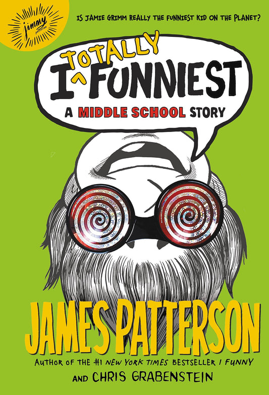 I Totally Funniest: A Middle School Story book cover