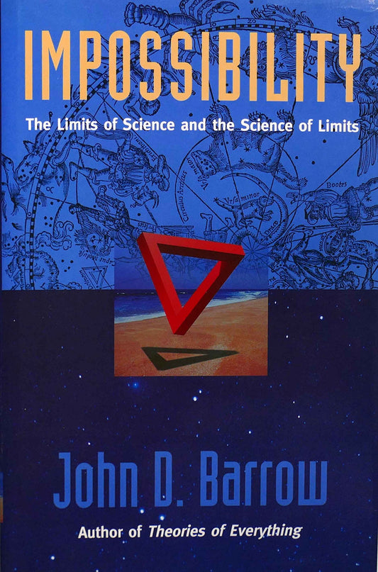 Impossibility: The Limits of Science and the Science of Limits book cover