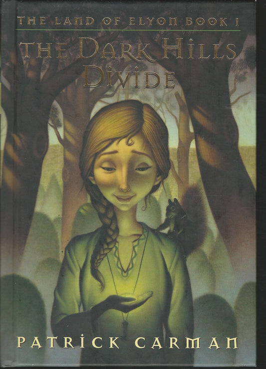 Land of Elyon #1: The Dark Hills Divide book cover