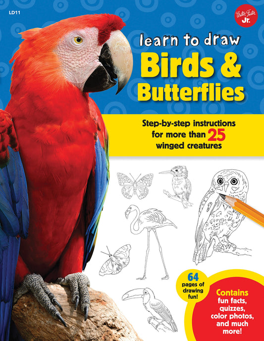 Learn to Draw Birds & Butterflies: Step-By-Step Instructions for More Than 25 Winged Creatures