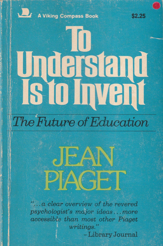 To Understand Is to Invent book cover