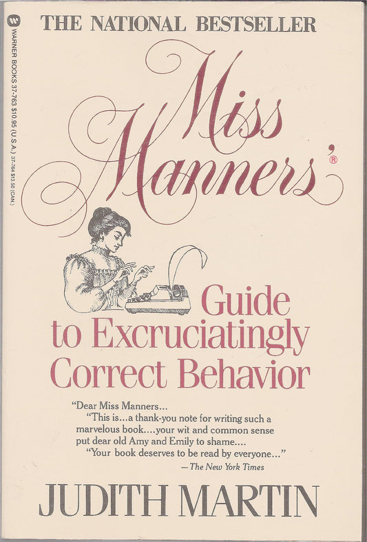 Miss Manners' guide to excruciatingly correct behavior book cover