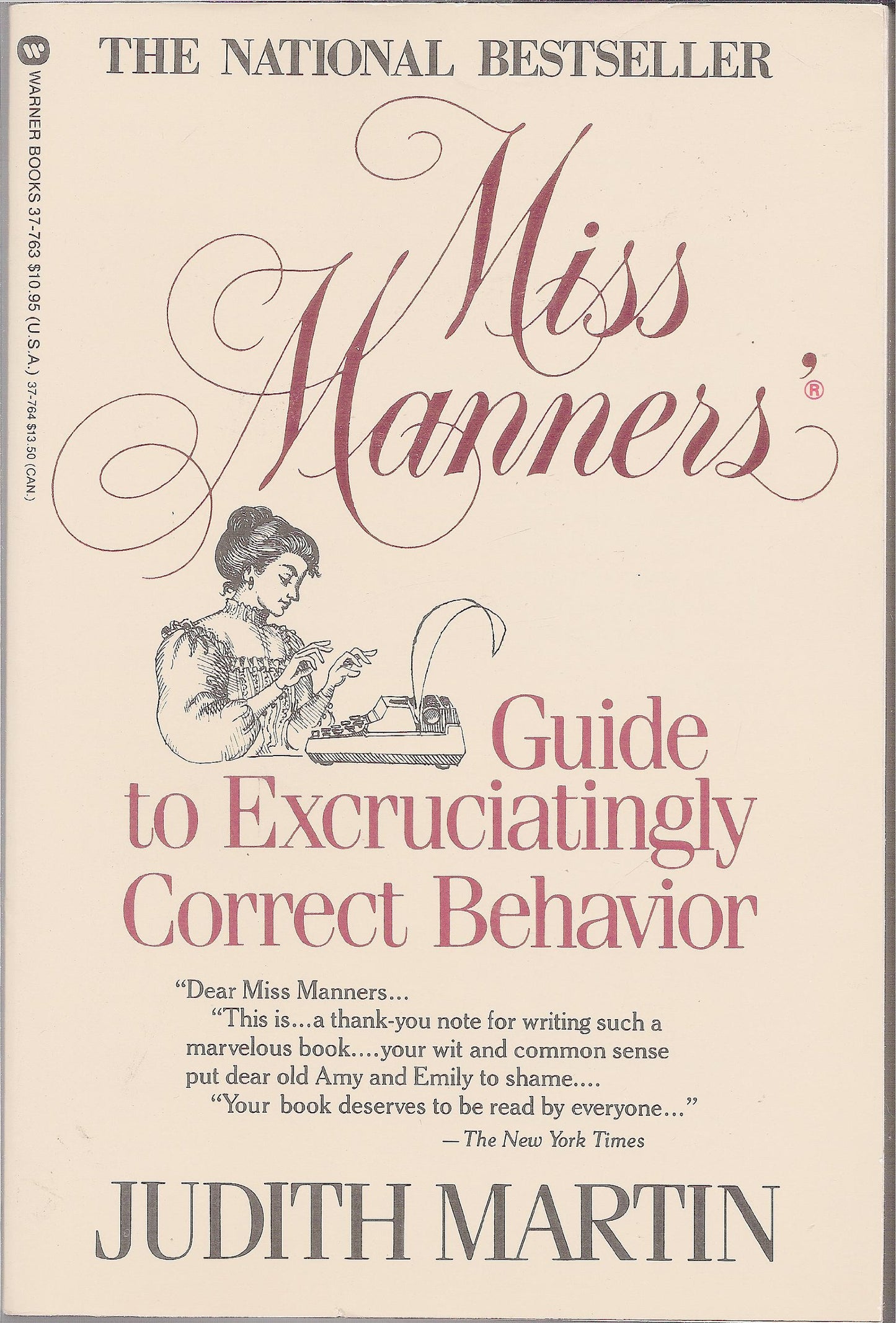 Miss Manners' guide to excruciatingly correct behavior