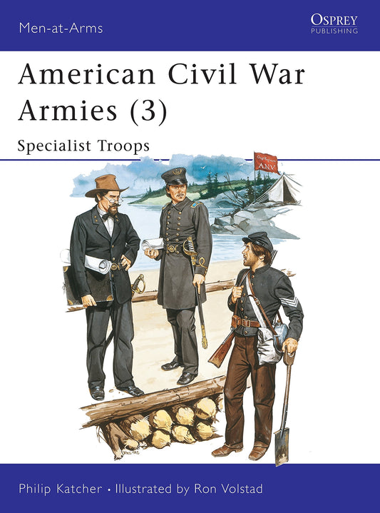 American Civil War Armies (3): Specialist Troops book cover