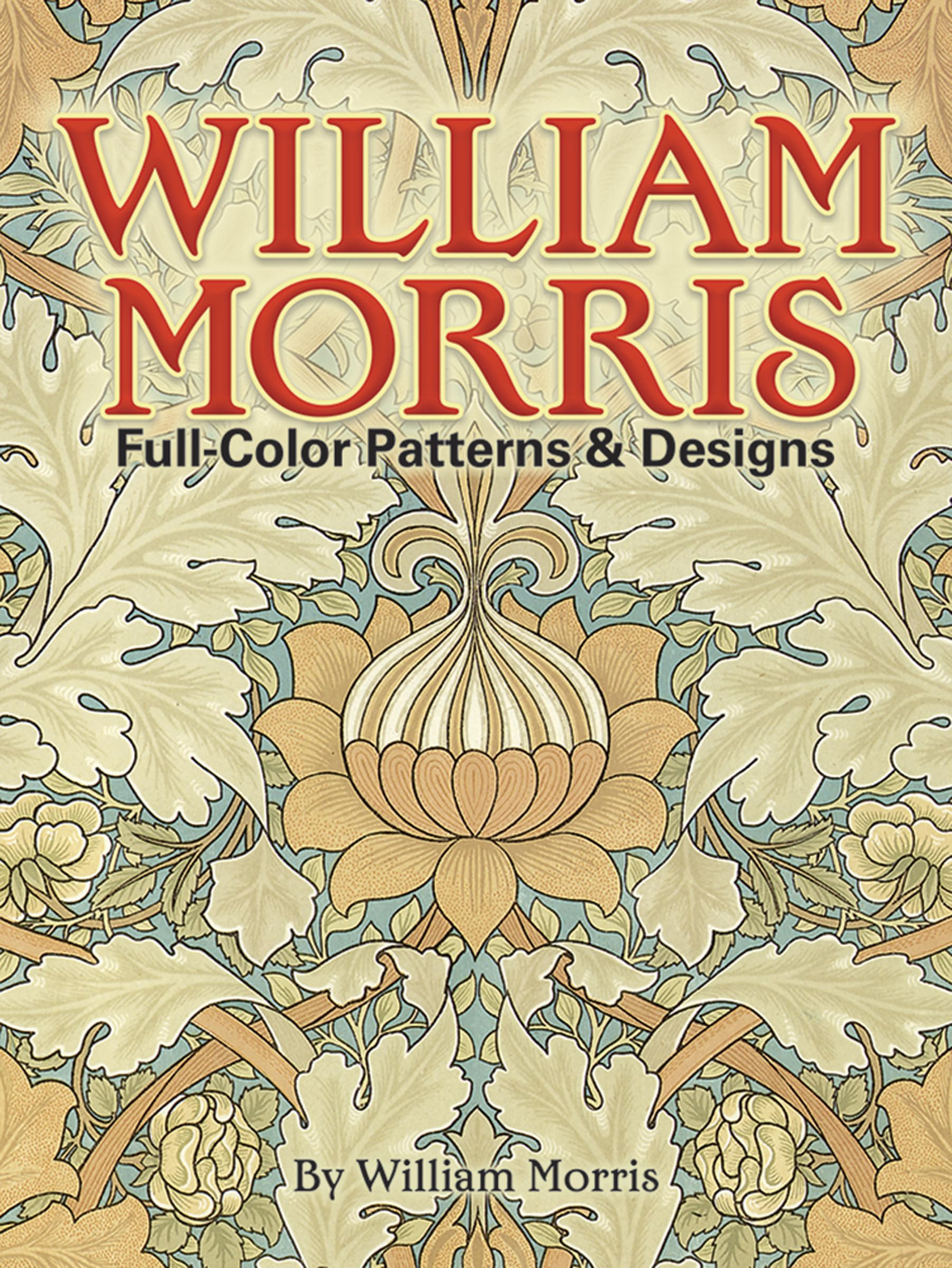 William Morris Full-Color Patterns and Designs book cover
