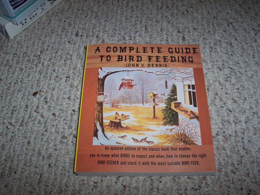 Complete Guide to Bird Feeding (Revised) book cover