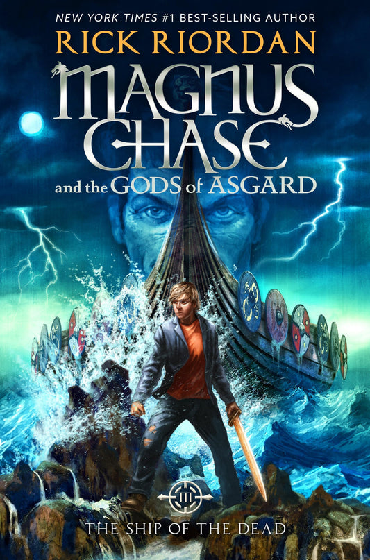 Magnus Chase and the Gods of Asgard, Book 3: Ship of the Dead, The-Magnus Chase and the Gods of Asgard, Book 3 book cover