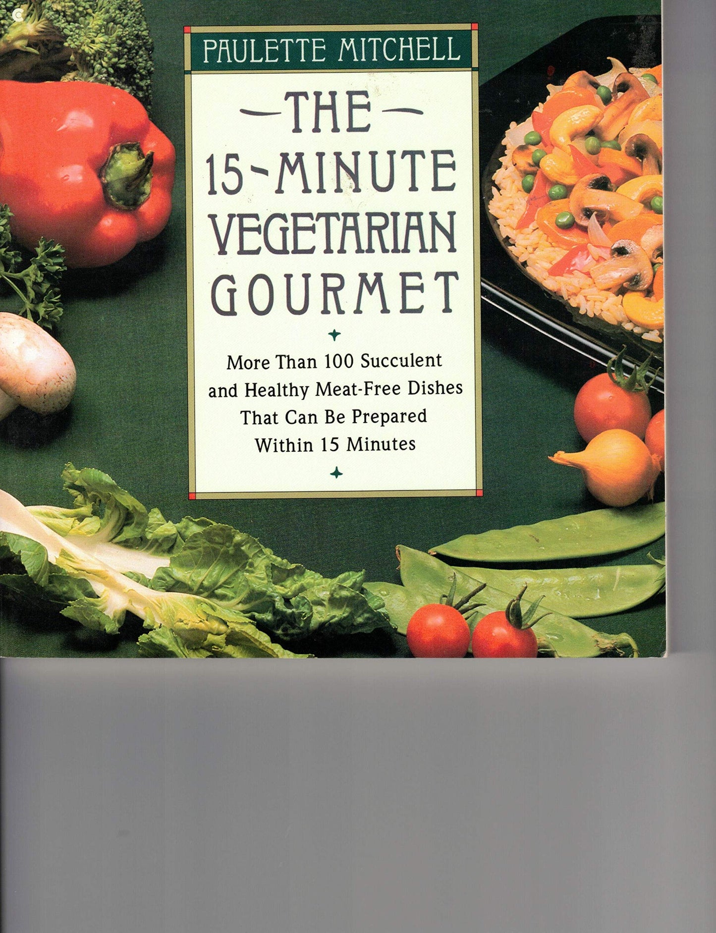 15-Minute Vegetarian Gourmet (COLLIER BOOKS)