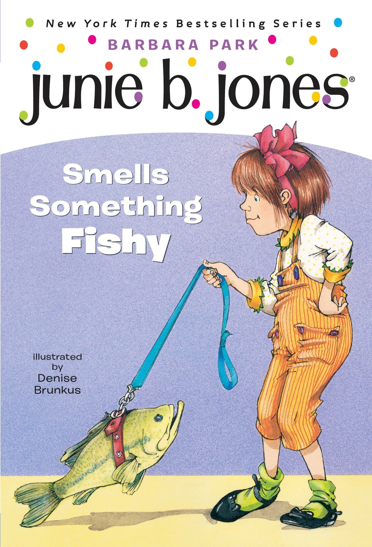 Junie B. Jones #12: Junie B. Jones Smells Something Fishy