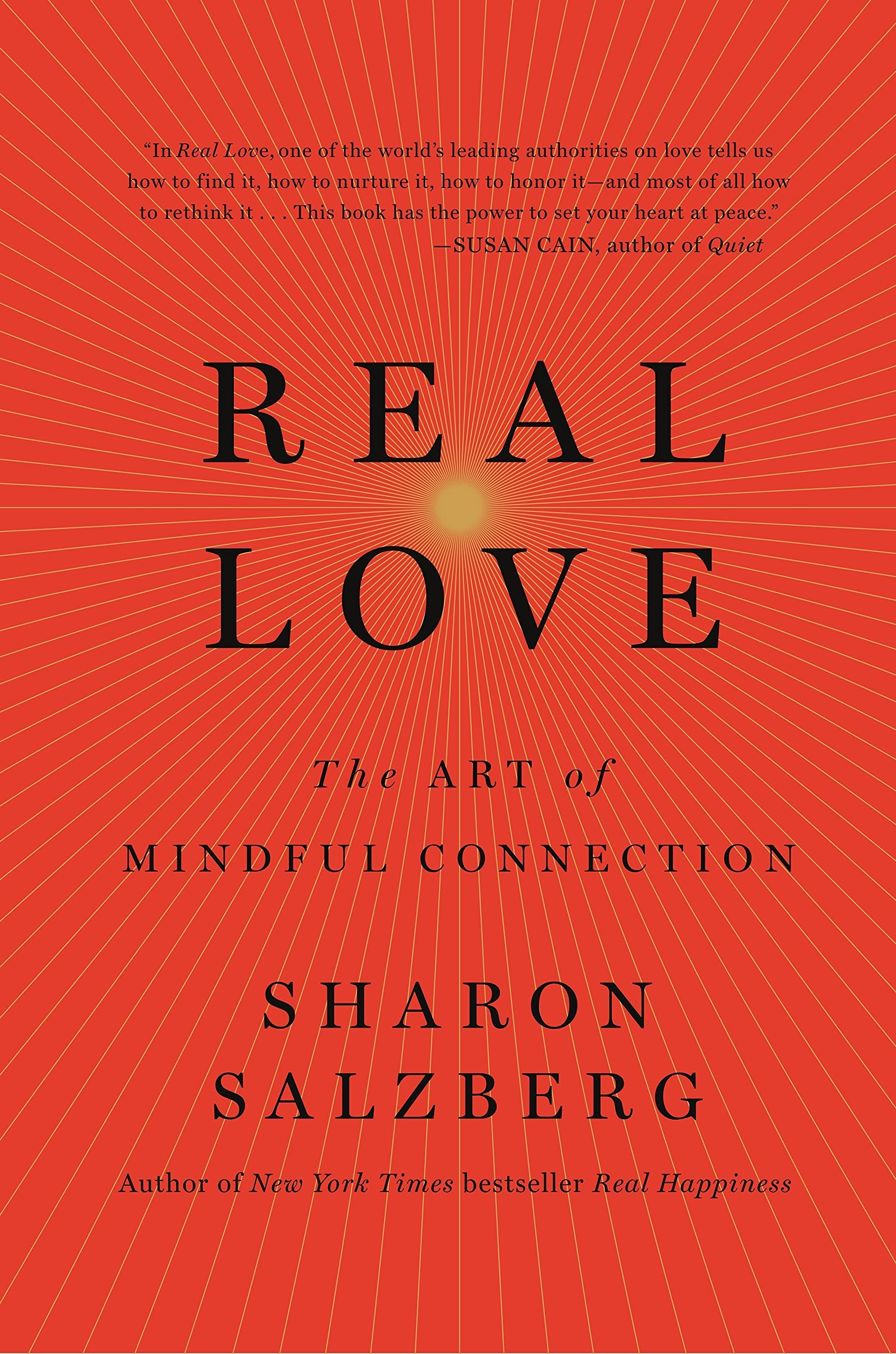 Real Love: The Art of Mindful Connection book cover