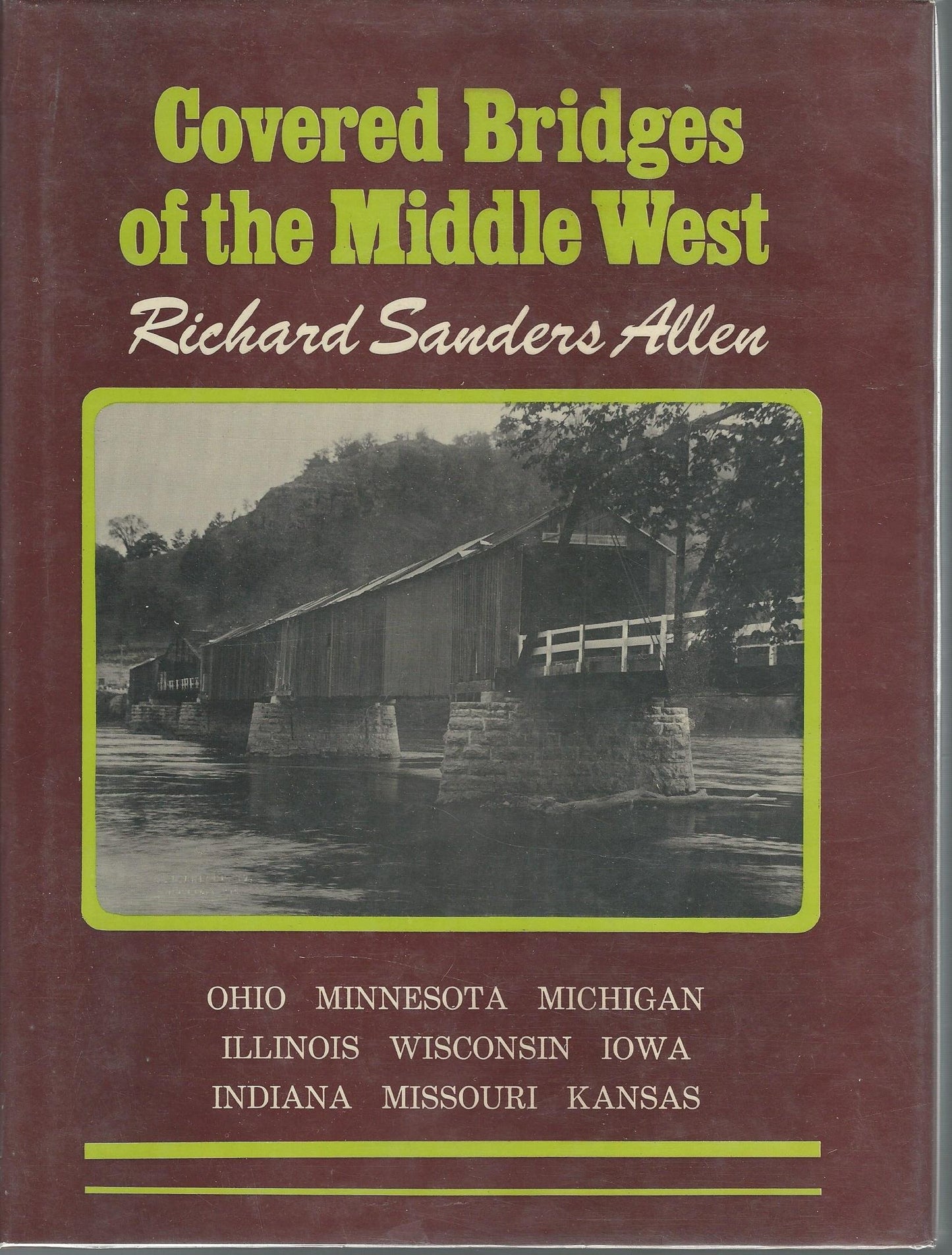 Covered Bridges of the Middle West book cover