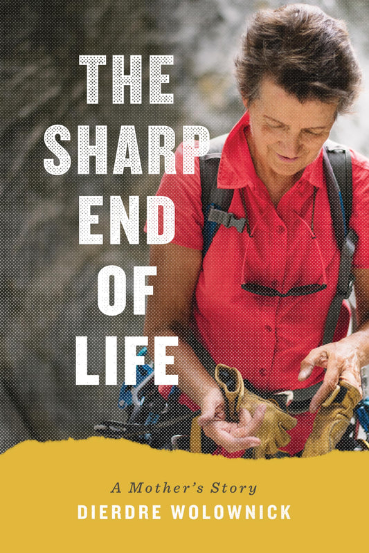 Sharp End of Life: A Mother's Story book cover