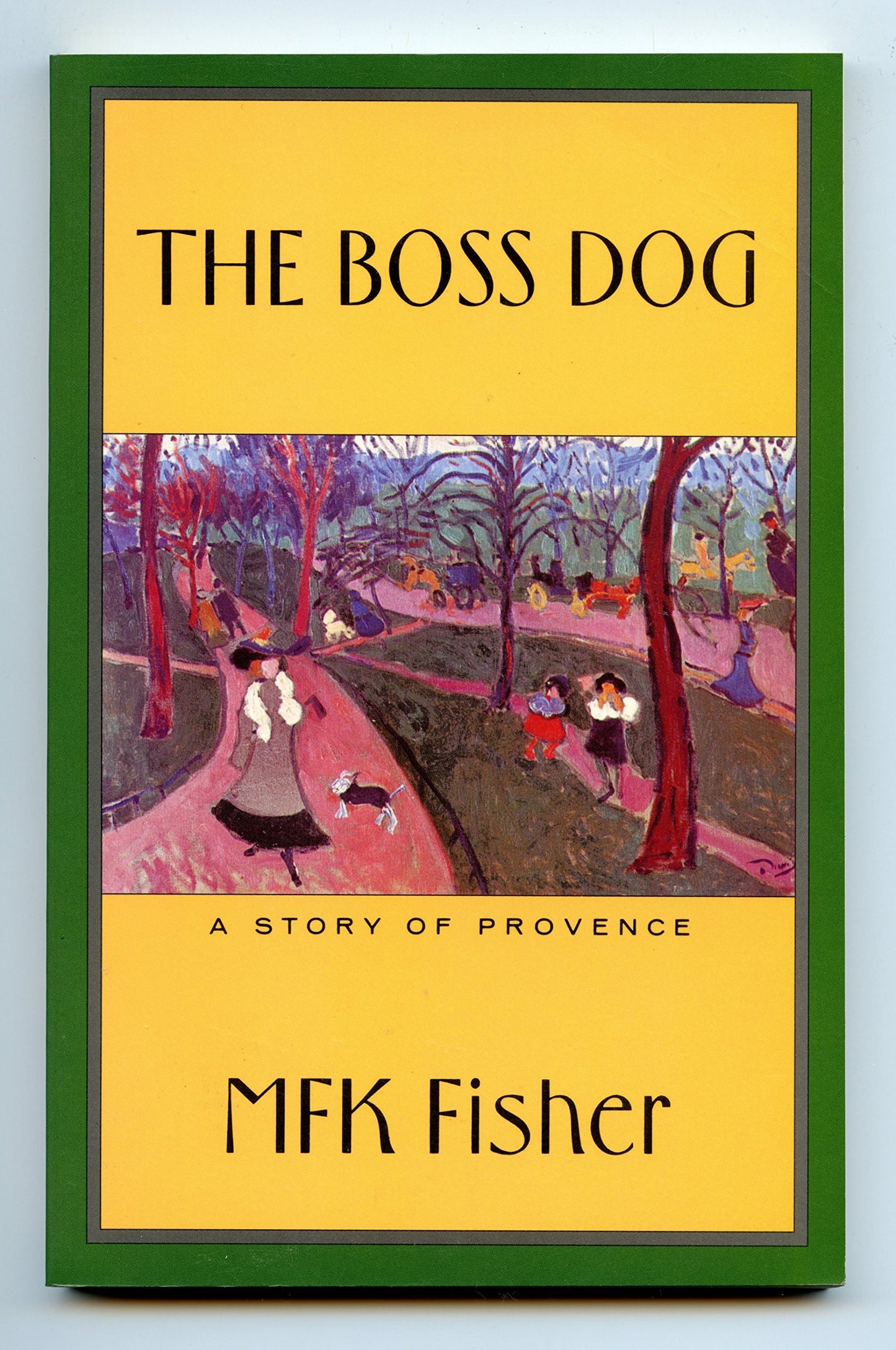 Boss Dog: A Story of Provence book cover