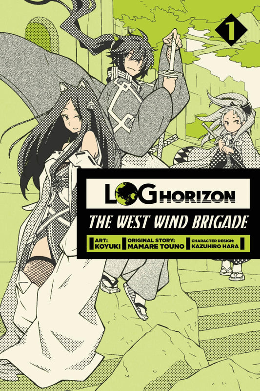 Log Horizon: The West Wind Brigade, Vol. 1 book cover
