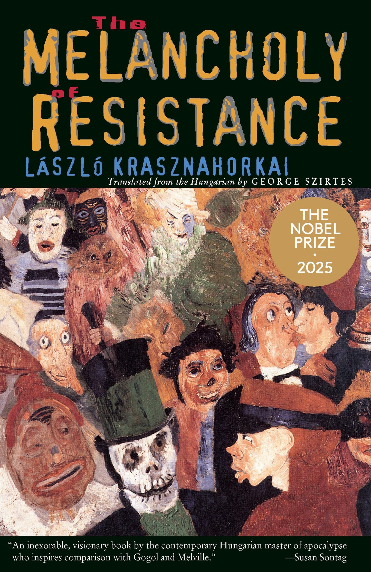 The Melancholy of Resistance book cover