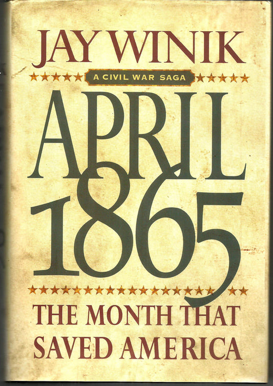 April 1865: The Month That Saved America book cover