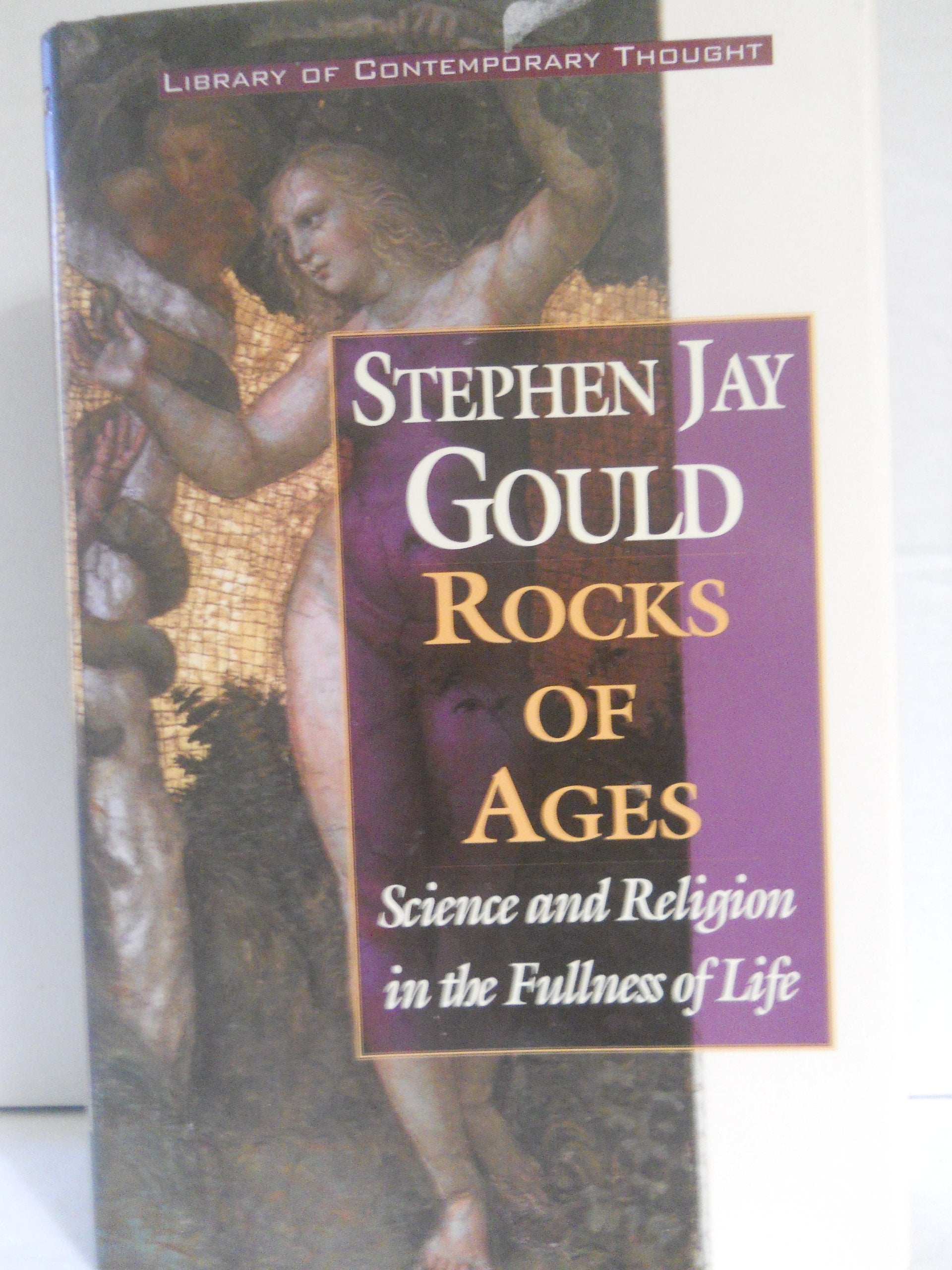 Rocks of Ages: Science and Religion in the Fullness of Life book cover