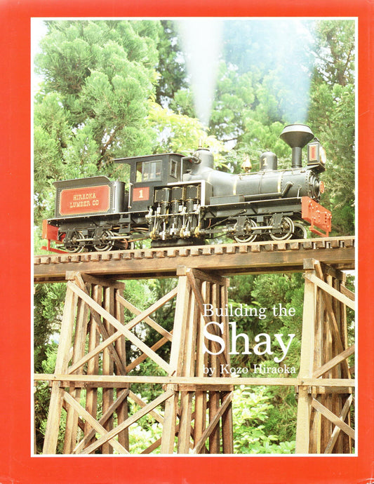 Building the Shay