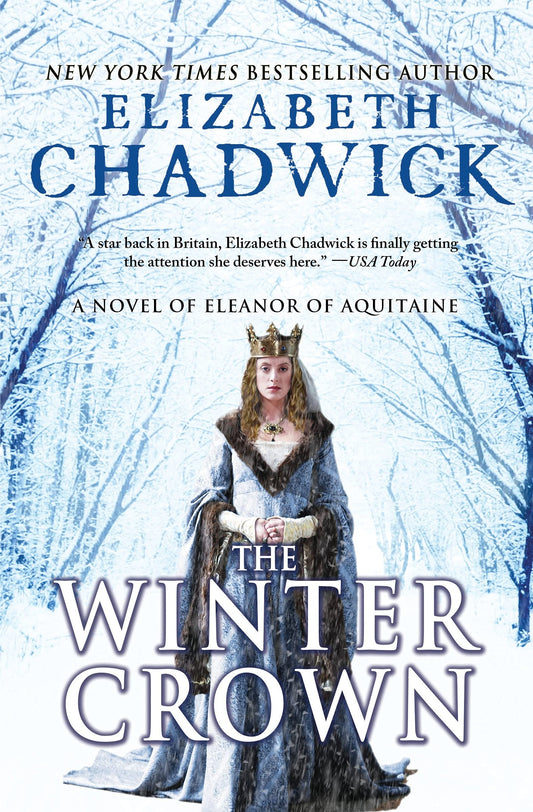 Winter Crown: A Novel of Eleanor of Aquitaine