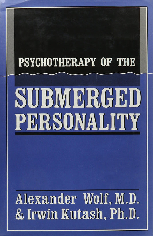 Psychotherapy of the Submerged Personality book cover