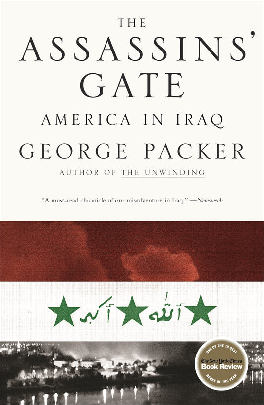 Assassins' Gate: America in Iraq