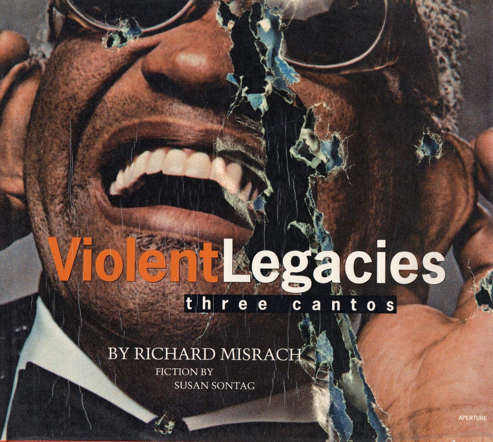 Richard Misrach: Violent Legacies (Three Cantos) book cover