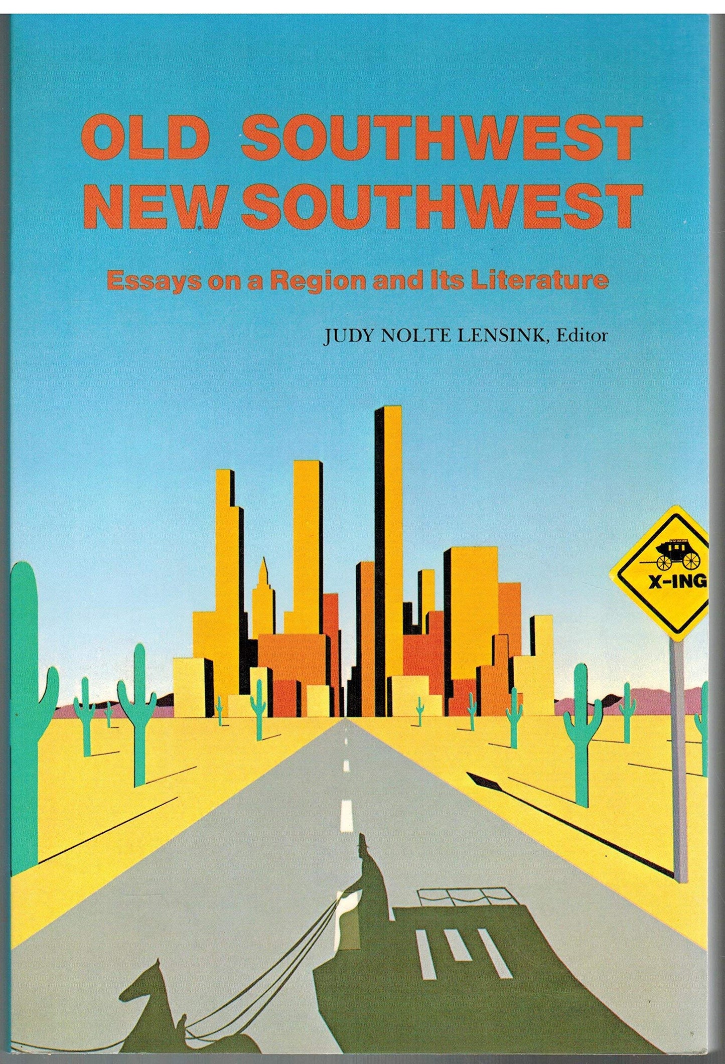 Old Southwest/New Southwest: Essays on a Region and Its Literature book cover