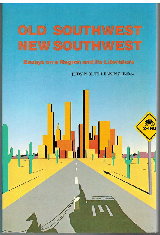 Old Southwest/New Southwest: Essays on a Region and Its Literature book cover