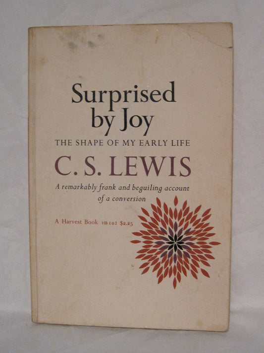 Surprised by Joy: The Shape of My Early Life
