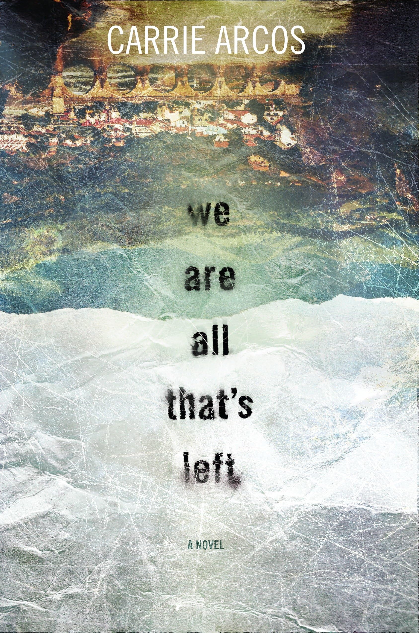 We Are All That's Left book cover