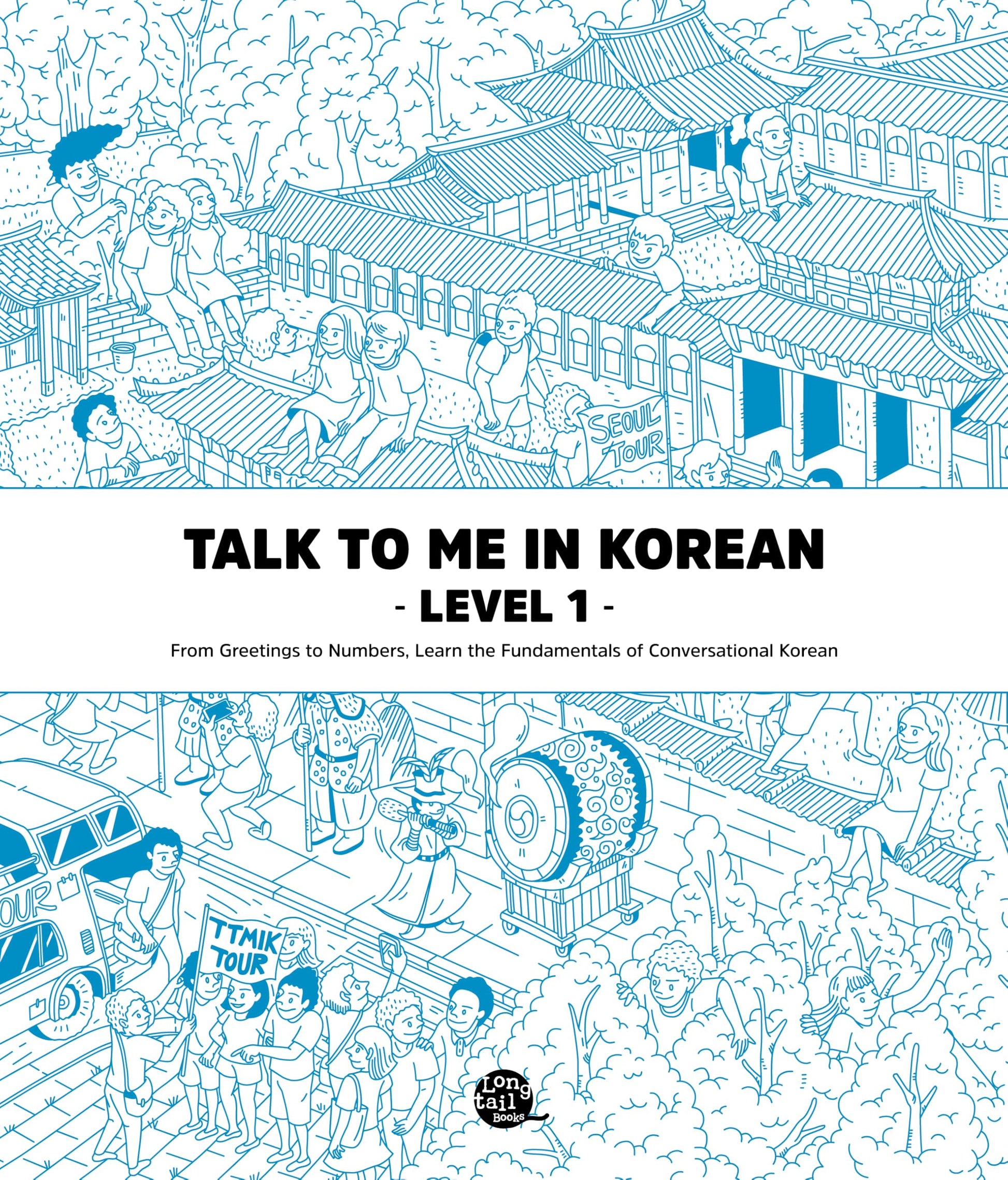 Talk to Me in Korean Level 1 (Downloadable Audio Files Included) book cover