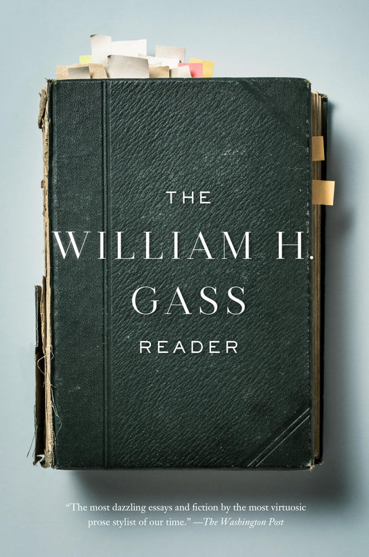 The William H. Gass Reader book cover