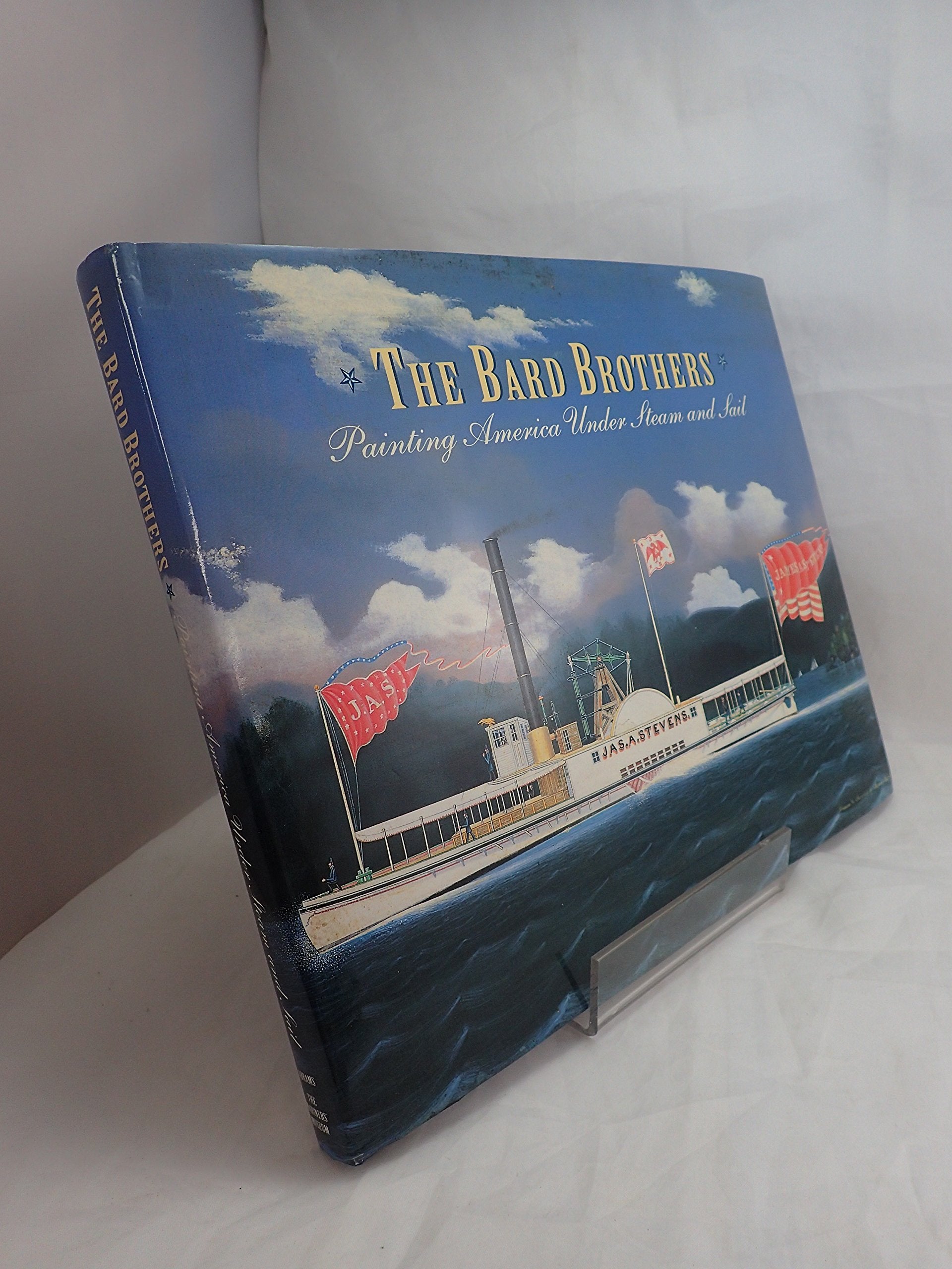 Bard Brothers: Painting America Under Steam and Sail book cover
