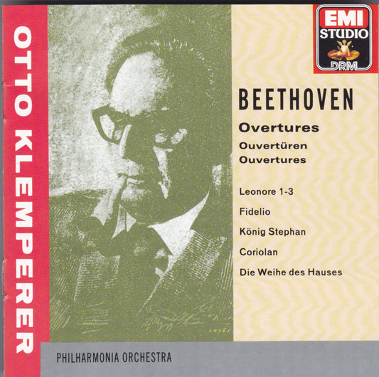 Beethoven: Overtures (Ouverturen / Ouvertures)- Leonore Nos. 1-3 / Fidelio / Konig Stephan / Coriolan / Die Weihe des Hauses book cover