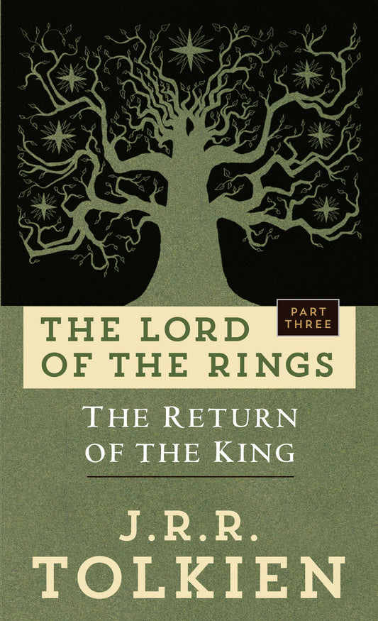 Return of the King: The Lord of the Rings: Part Three