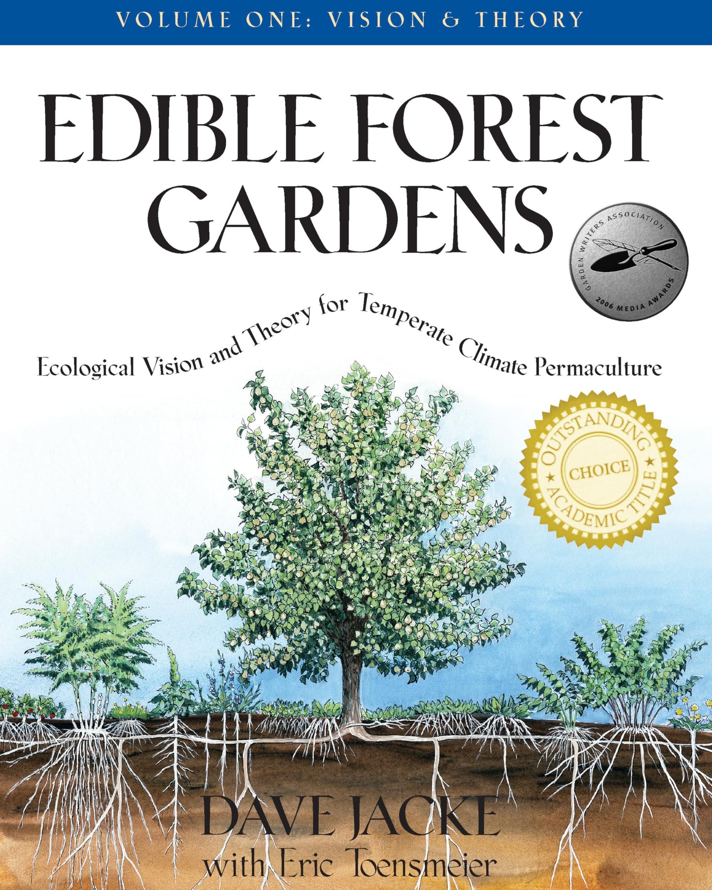 Edible Forest Gardens, Volume I: Ecological Vision, Theory for Temperate Climate Permaculture book cover