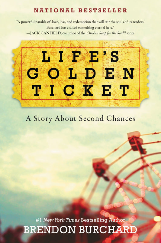 Life's Golden Ticket: A Story about Second Chances book cover