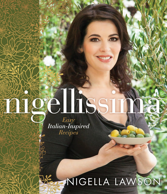 Nigellissima: Easy Italian-Inspired Recipes: A Cookbook book cover