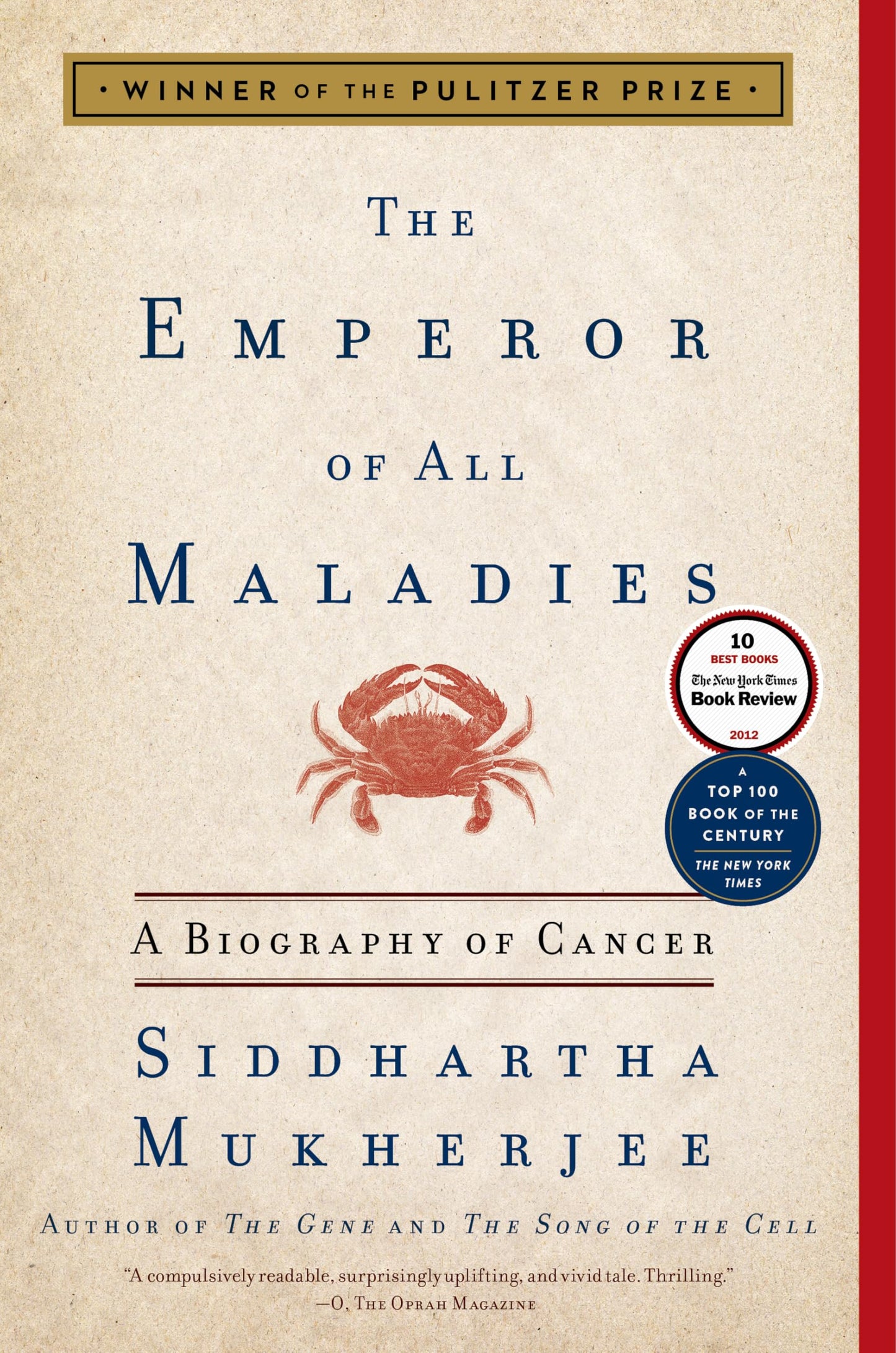 Emperor of All Maladies: A Biography of Cancer book cover