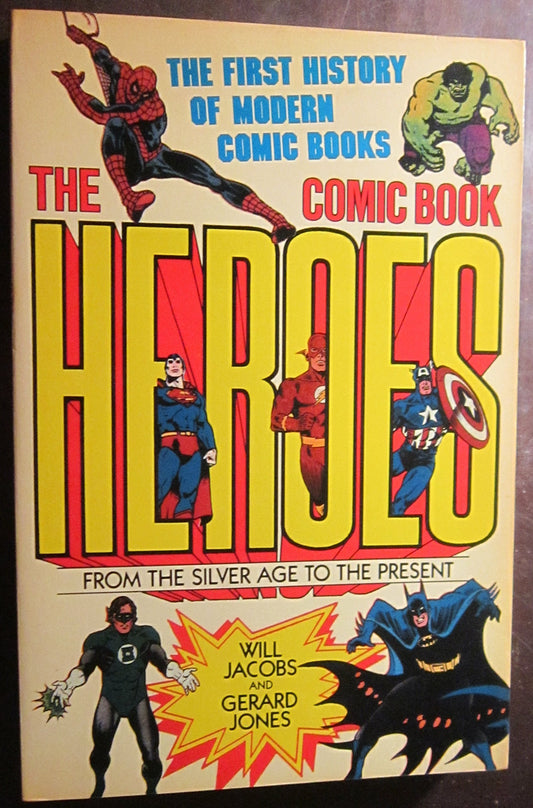 Comic Book Heroes from Sil Age